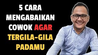 5 CARA MENGABAIKAN COWOK AGAR DIA TERGILA GILA PADAMU - Jonathan Manullang