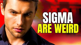 6 Weirdest Facts About Sigma Males That Everybody Should Know