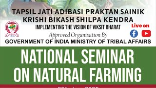 National Seminar on Natural Farming By Tapsil Jati Adivasi