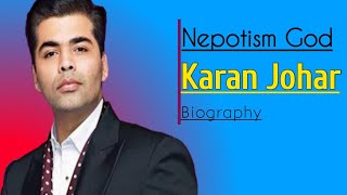 Karan johar susant singh rajput.Bollywood Mafia Karan Johar🔥||🔥Karan Johar Biography ||Nepotism