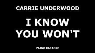 Carrie Underwood - I Know You Won't - Piano Karaoke [4K]