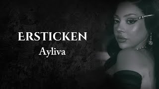 AYLIVA - Ersticken [Lyrics]