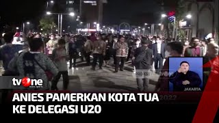 Anies Baswedan ajak Peserta Delegasi U20 kunjungi Kota Tua | Kabar Pagi tvOne