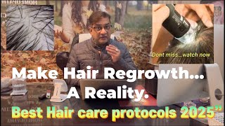 Best Hair Treatment \u0026 Regrowth Protocols In 2025 | Watch us \u0026 Maximise Hair restoration results Now