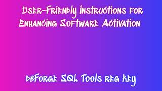 How to Download dbForge SQL Tools and Install It: Detailed Steps