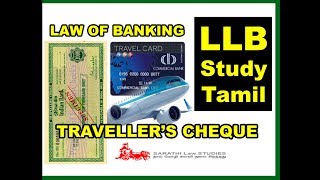 TRAVELLER'S CHEQUE IN TAMIL (LAW OF BANKING) IMPORTANT