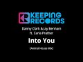 Into You [Animal House Mix] by Danny Clark & Jay Benham Ft. Carla Prather