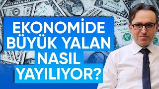 Ekonomide Büyük Yalan Nasıl Yayılıyor? - Ekonomi Haberleri - Dünyanın Haberi 196 - 11.03.2021