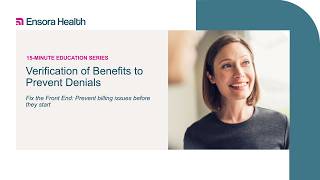 Verification of Benefits to Prevent Denials | 15-Min Webinar | Ensora Health