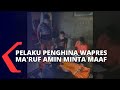 Terancam 6 Tahun Penjara dan Dipecat dari MUI, Pelaku Penghina Wapres Ma'ruf Amin Minta Maaf