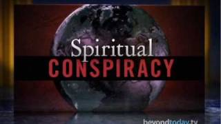 Beyond Today Preview - Spiritual Conspiracy - Airing February 13, 2011 on WGN