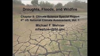 OneNOAA Climate Science Special Report webinar series: Droughts, Floods, and Wildfire