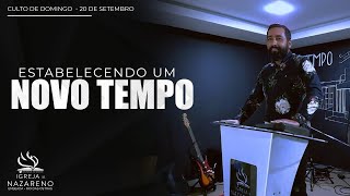 Estabelecendo um Novo Tempo! - Rev. Fábio de Souza