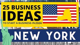 25 Small Business Ideas for New York in 2022 | New Business Ideas 2022