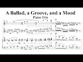 A Ballad, a Groove, and a Mood (piano trio), by David Bennett Thomas