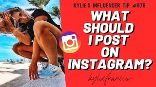 WHAT SHOULD I POST ON INSTAGRAM 2020 | Content Marketing Strategy For Business // Kylie Francis