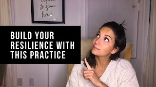 Practices To Build Resilience | PRACTICE #1 NEUTRALITY