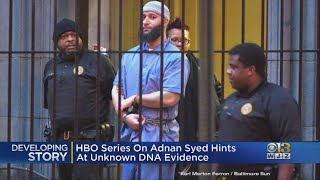 HBO Series Hints At Unknown DNA Evidence In Adnan Syed Case