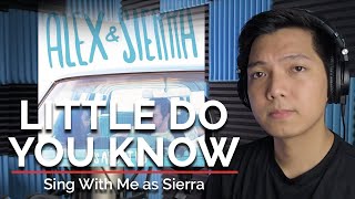 Little Do You Know (Male Part Only - Karaoke) - Alex & Sierra