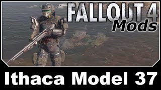 Fallout 4 Mods - Ithaca Model 37