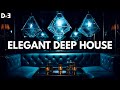 ELEGANT LOUNGE - DEEP HOUSE ' By Gentleman [VOL.2]