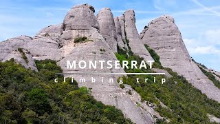 Montserrat climbing trip