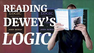 Reading Dewey's Logic 30: \