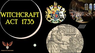 The Witchcraft Act Of 1735