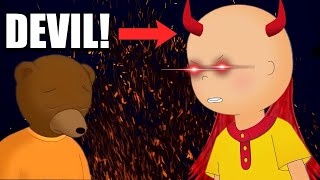 CAILLOU IS NOT THE ANGEL WE THOUGHT HE WAS! (Episode 4)