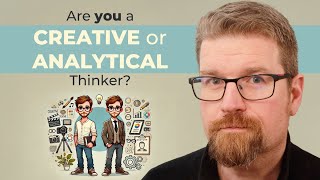 Are You a Creative or Analytical Thinker?