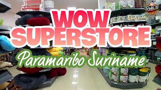 #paramaribo #wowsuperstore WOW SUPERSTORE PARAMARIBO | RAKI TV