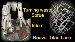 casting warhammer parts from sprue goo for a forgeworld chaos reaver Titan base