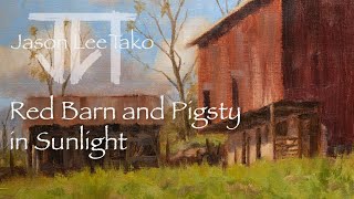 Plein Air-Red Barn and Pigsty