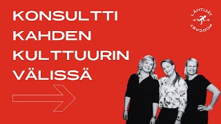 Lähtijät - Konsultti kahden kulttuurin välissä