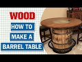 How To Make A Barrel Table - WOOD magazine