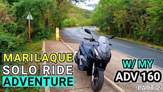 Marilaque solo adventure ride  w/ my ADV 160 (TUKLAS) PART 2