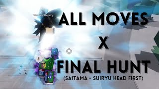 All Moves X Final Hunt | The Strongest Battlegrounds