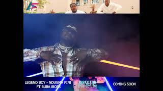 LEGEND BOY-NDUGMA PINI FT BUBA IBOSS OFFICIAL SHORT TEASER