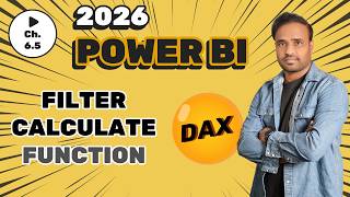 Power BI DAX - Filter and Calculate Functions - Power BI Complete Course 2026 - C6.5