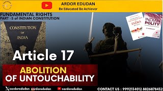 Article 17 Indian Constitution: Abolition of Untouchability | Indian Polity | Fundamental Right