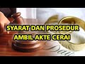 CAR AMBIL AKTE CERAI DI PENGADILAN AGAMA