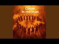 Circle in the Dust