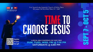 FWPCenter - Time to Choose Jesus Night Ten, \