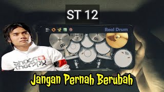 🔴 ST 12 - Jangan Pernah Berubah (REAL DRUM COVER)