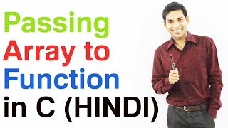Passing Arrays as Function Arguments in C (HINDI)