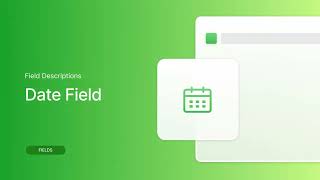 Mastering Date Management: Exploring the Date Field in Kohezion
