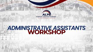 Administrative Assistants Workshop Part 2 - Types of Admin Assistant