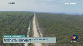 Contratada empresa que fará o projeto técnico do primeiro trecho da Rodovia Interpraias