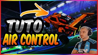 TUTO - CONTROLER SA VOITURE DANS LES AIRS SUR ROCKET LEAGUE