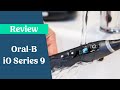 Oral-b Io Series 9 (io9) Review